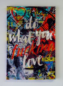 Do What You Love Art by Sergey Gordienko