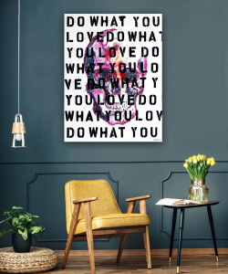 Do What You Love Art by Sergey Gordienko